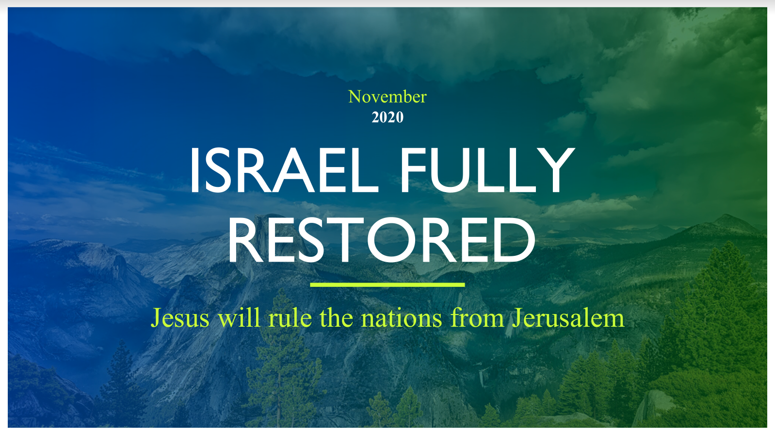 Israel Fully Restored